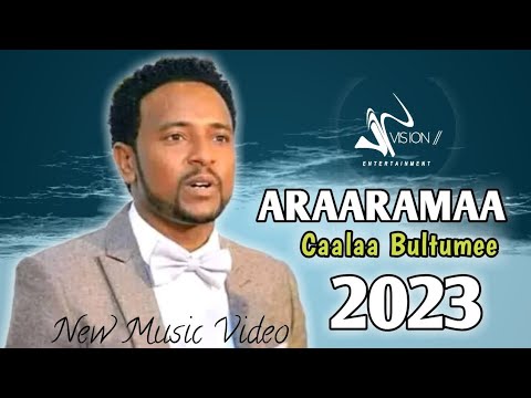 Caalaa Bultumee Araaramaa New Ethiopian Oromo Music Official Video 2024