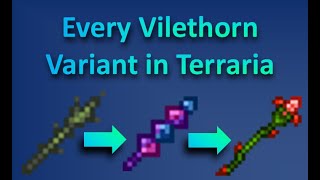 Which Vilethorn is the Best in Terraria? | Vilethorn | Crystal Vile Shard | Nettle Burst