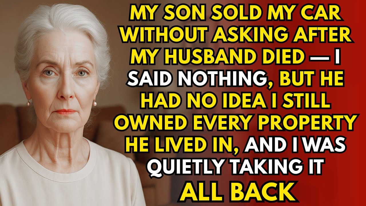 My Son Sold My Car Without Asking — I Stayed Silent, Then Took Back Every Property He Ever Touched