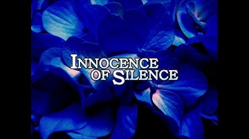 INNOCENCE OF SILENCE (Cube::Hard