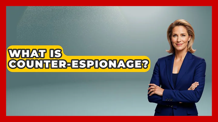 What Is Counter-espionage? - Tactical Warfare Experts