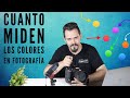 COMO MEDIR LA LUZ EN FOTOGRAFÍA POR COLORES