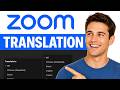 Zoom Tutorial: How to Enable Live Translation