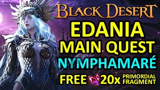 EDANIA MAIN QUEST Part 3 (NYMPHAMARÉ) RUSALKA DEMONLORD OF EMERALTIDES GUIDE Black Desert Online BDO screenshot 2