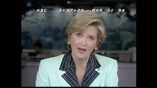 OLD NEWS BROADCAST - ABC - MARCH 31, 1994