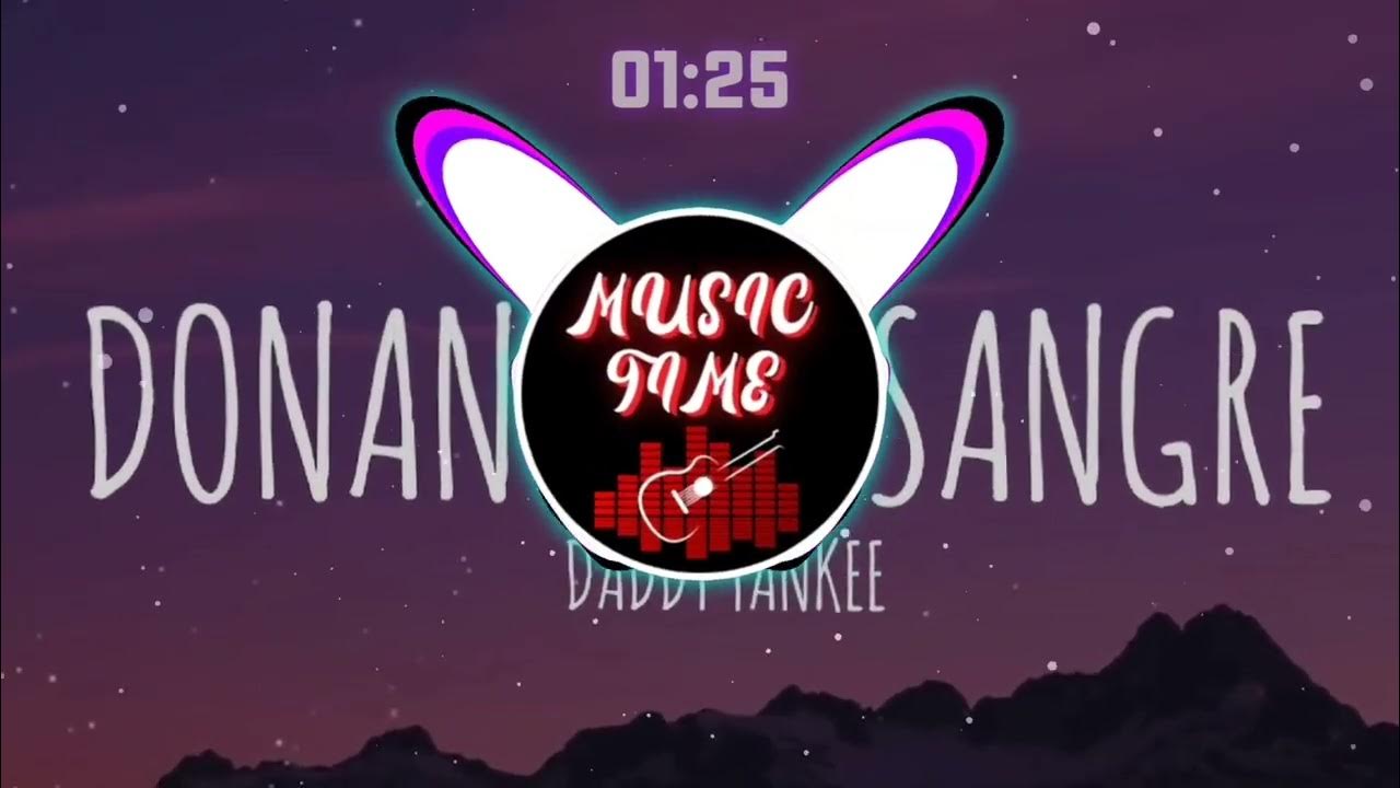 Daddy Yankee - Donante De Sangre Daddy Yankee - Donante De Sangre
