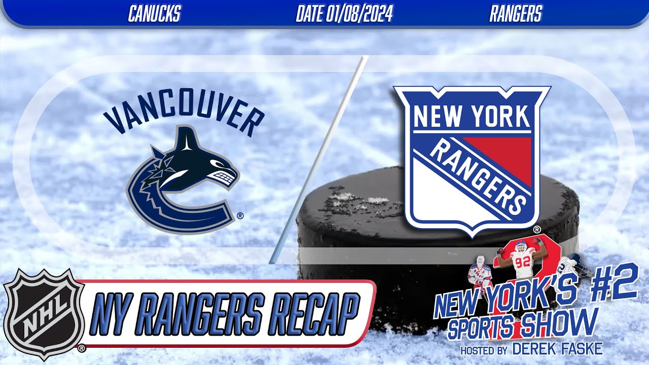 New York Rangers further poor showing results in loss vs. Vancouver ...