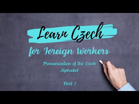 Learn Czech for Foreign Workers - Alphabet part 1