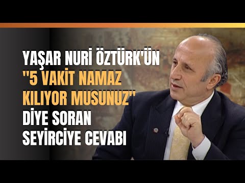 Yaşar Nuri Öztürk'ün \