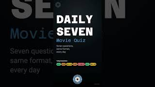 Daily Seven Movie Quiz (ds0005)