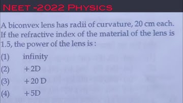 A biconvex lens has radii of curvature 20 cm each,if the refractive index of the material of the