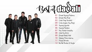 DADALI - DISAAT SAYANG PADAMU | DISAAT AKU PERGI | FULL ALBUM THE BEST #ascadamusik