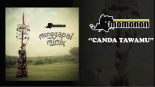 Momonon - Canda Tawamu