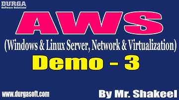 AWS tutorials || Demo - 3 || by Mr. Shakeel On 08-06-2022 @6AM IST