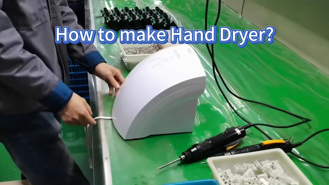 Hand dryer manufacturing process-How to make Hand Dryers