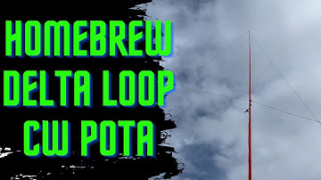 Using a Homebrew 10 Meter Delta Loop for a CW Parks On The Air Activation with the Xiegu G90