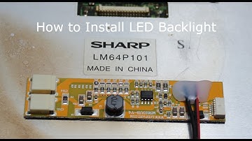 LM64P101, How to Install LED Backlight