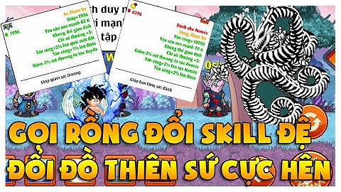 Ngọc Rồng Online | Được Whis Buff Đồ Thiên Sứ VIP, Gọi Rồng Đổi Skill Đệ