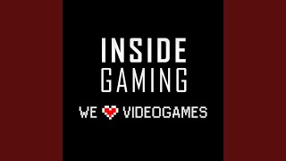 We Love Video Games - Inside Gaming