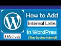 How To Add Internal Links In WordPress