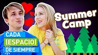 CADA CAMPAMENTO DE VERANO DE SIEMPRE