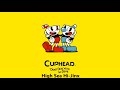Cuphead OST - High Sea Hi-Jinx [Music]