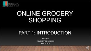 Online Grocery Shopping Part 1: Introduction