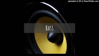 Bass - (Yüksek Sesli̇ Versi̇yon)