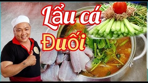 Hướng dẫn cách nấu một nồi nước lẩu măng chua ( cá Đuối) ngon nhất rất tiện lợi khi nấu ăn tại nhà
