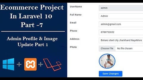Ecommerce project in Laravel 10 in Hindi part- 6 | Admin Profile & Image Update Part 1