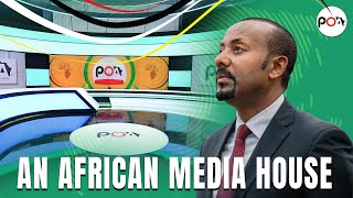 POA's establishment aligns with the Ethiopian PM’s 2022 call at the 35th Ordinary Session of AU