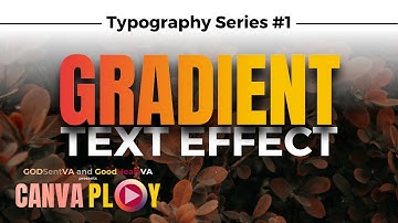 CANVAPLAY | GRADIENT TEXT EFFECT