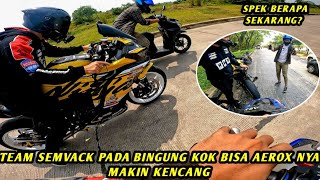 SUNMORI BARB4R PAKE AEROX 70 FREE TEAM SEMVACK PADA KAGET‼️KENCENG BENER