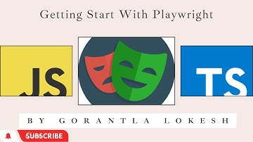 [2024] Part 1: Getting Start With PlayWright using TypeScript & JavaScript