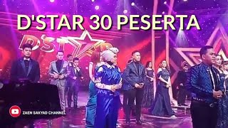 D'STAR ||30 PESERTA BAWAIN LAGU THEME SONG D'STAR'Bintang Segala Bintang'