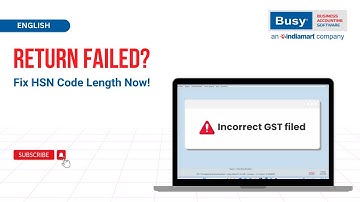 Avoid HSN Errors in GST Returns! Set HSN/SAC Length Smartly in BUSY (English)