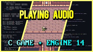 Playing Audio | C Game + Engine From Scratch 14
