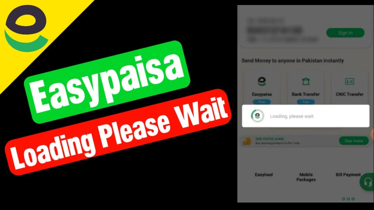 How to fix easypaisa loading please wait | Easypaisa sign in problem