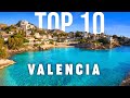 10 BEST Things To Do In Valencia  | What To Do In Valencia