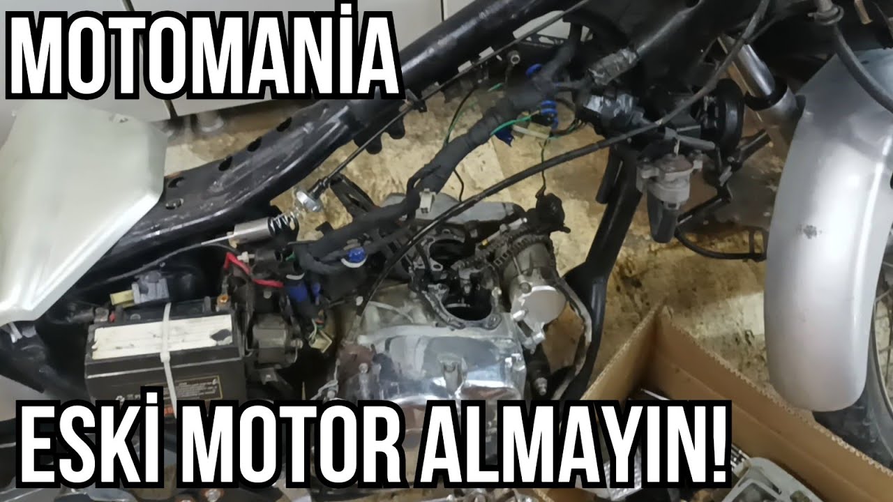 ESKİ MOTOR ALMAYIN ALMAYIN ALMAYIN... - YouTube
