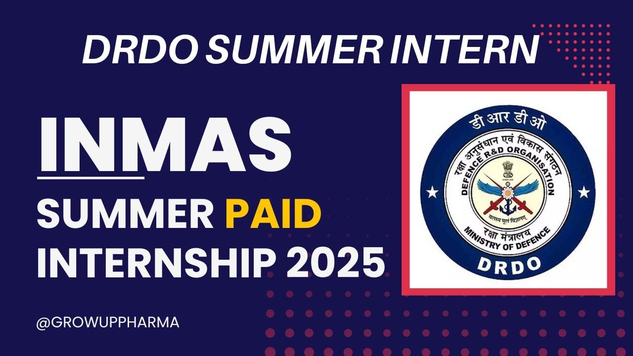 DRDO INMAS Summer Internship 2025 | Internship Opportunity for Pharmacy Students | Apply Now