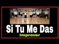 Si Tu Me Das Cumbia Line Dance ( Bertarelli - Scarpellini)