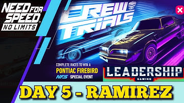 Need For Speed NoLimits | PONTIAC FIREBIRD | DAY 5 - RAMIREZ | Leadership Gaming