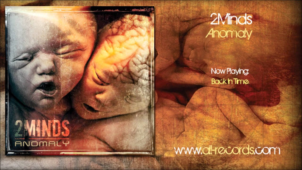 Watch 2Minds - Back in Time on YouTube Watch 2Minds - Back in Time on YouTube