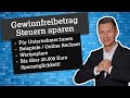 Gewinnfreibetrag: Steuer sparen bis über 20.000€ für Unternehmer - Beispiele, Wertpapiere, Rechner