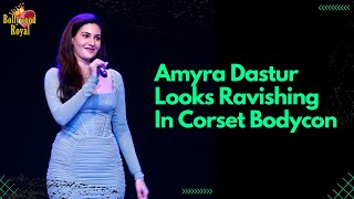Amyra Dastur Looks Ravishing In Corset Bodycon