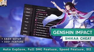 New Update Cheat Genshin Impact 6.3 Shiikaa 500 Feature Work - Full Setup Tutorial