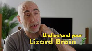 Your Lizard Brain Is Running Your Life
