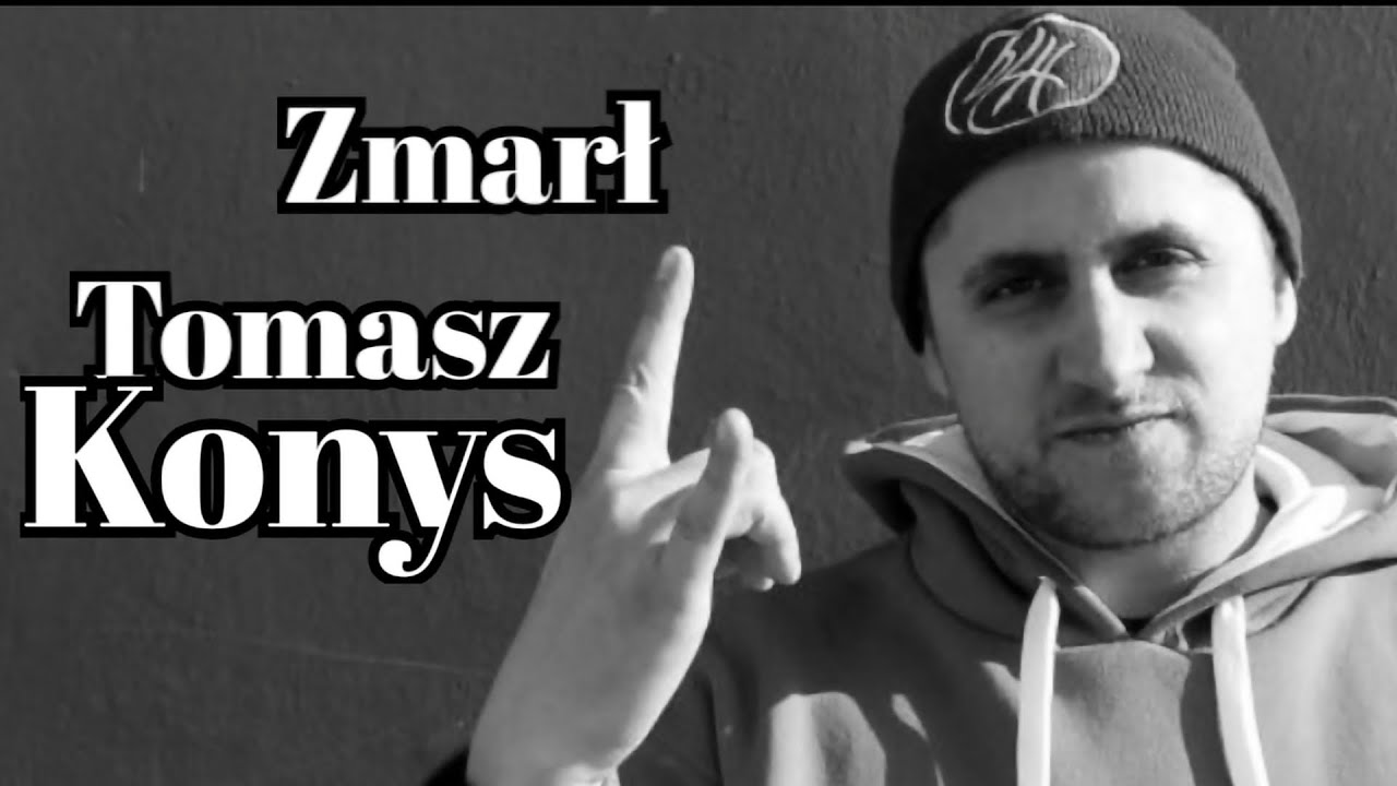 Zmarł  Tomasz Konys.