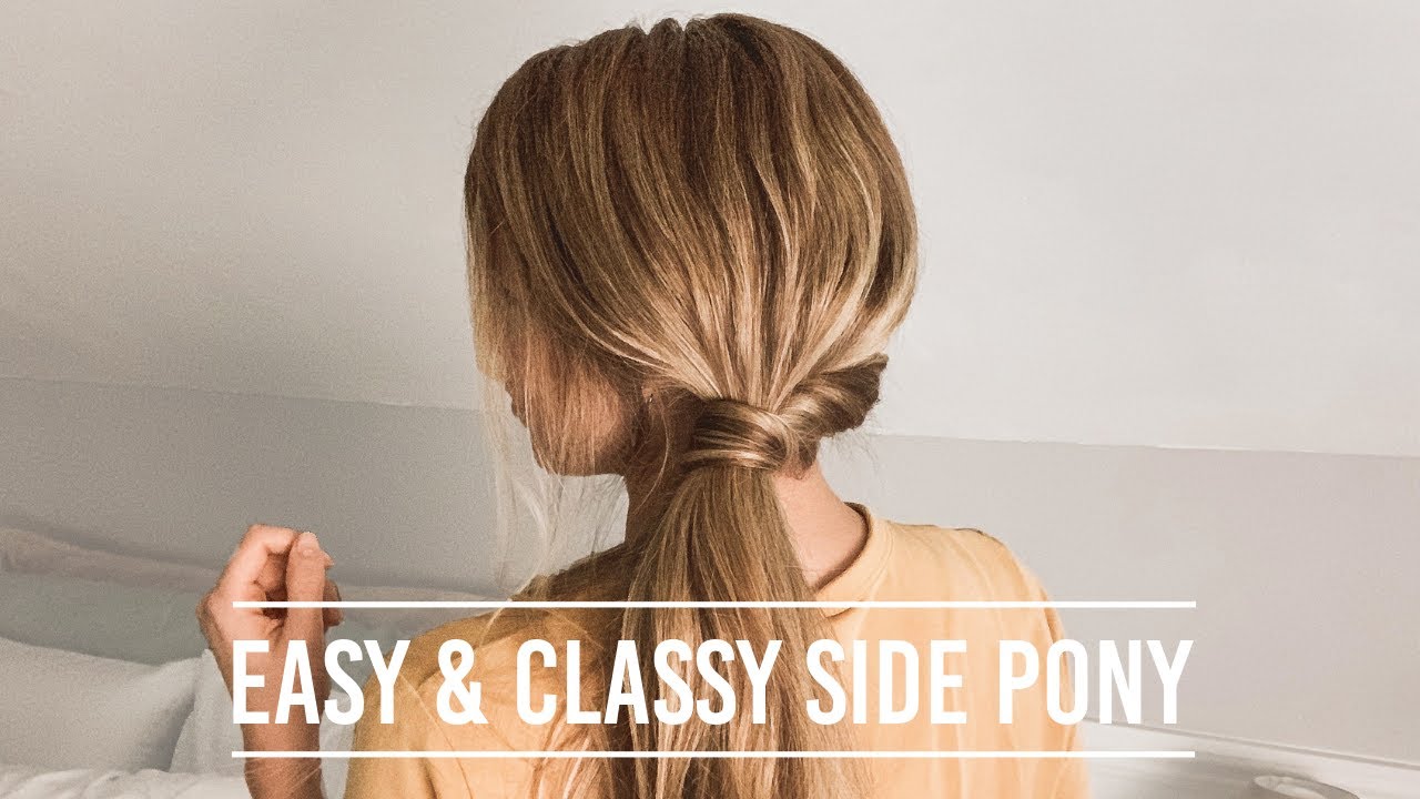 EASY & CLASSY Side Ponytail Hazel Darling YouTube